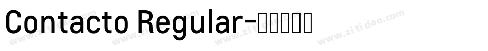 Contacto Regular字体转换